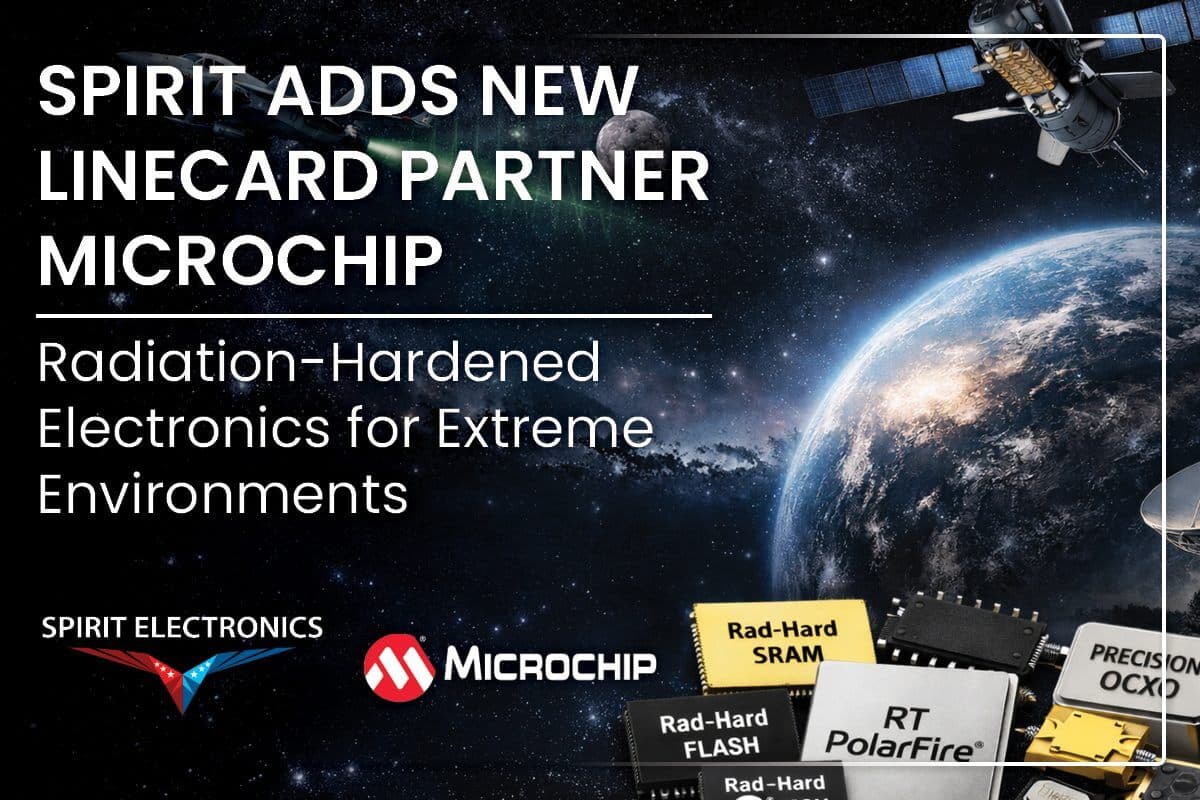 Spirit Electronics Named Authorized Distributor for Microchip Technology, Expanding High Reliability Semiconductor Access for Defense and Aerospace Programs