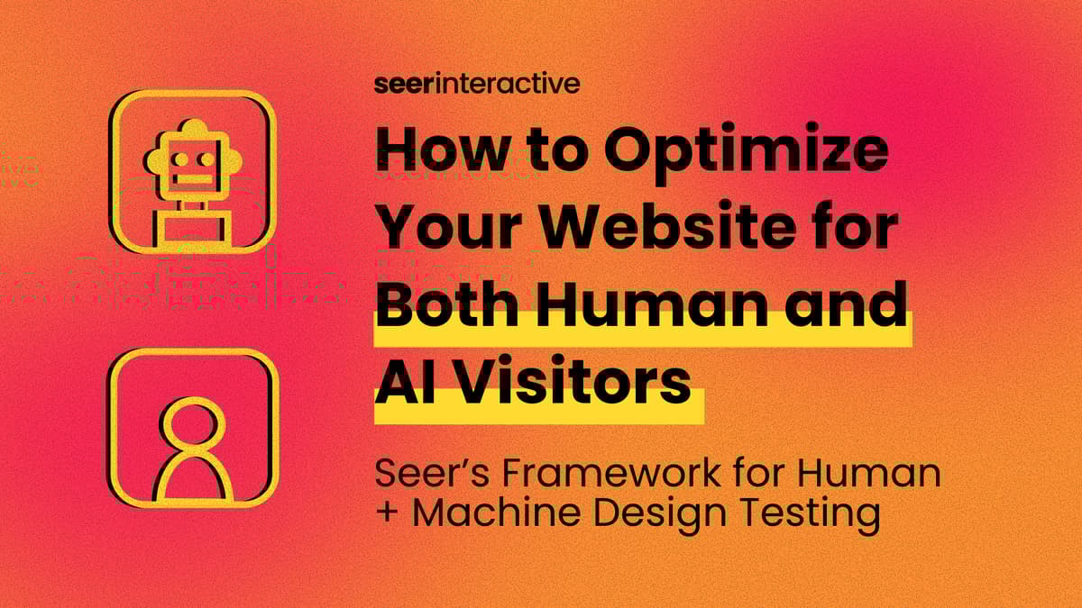How to Optimize Your Website for Both Human and AI Visitors
