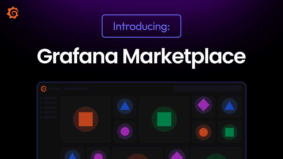 An Early Look at the Grafana Marketplace: Expanding the Big Tent