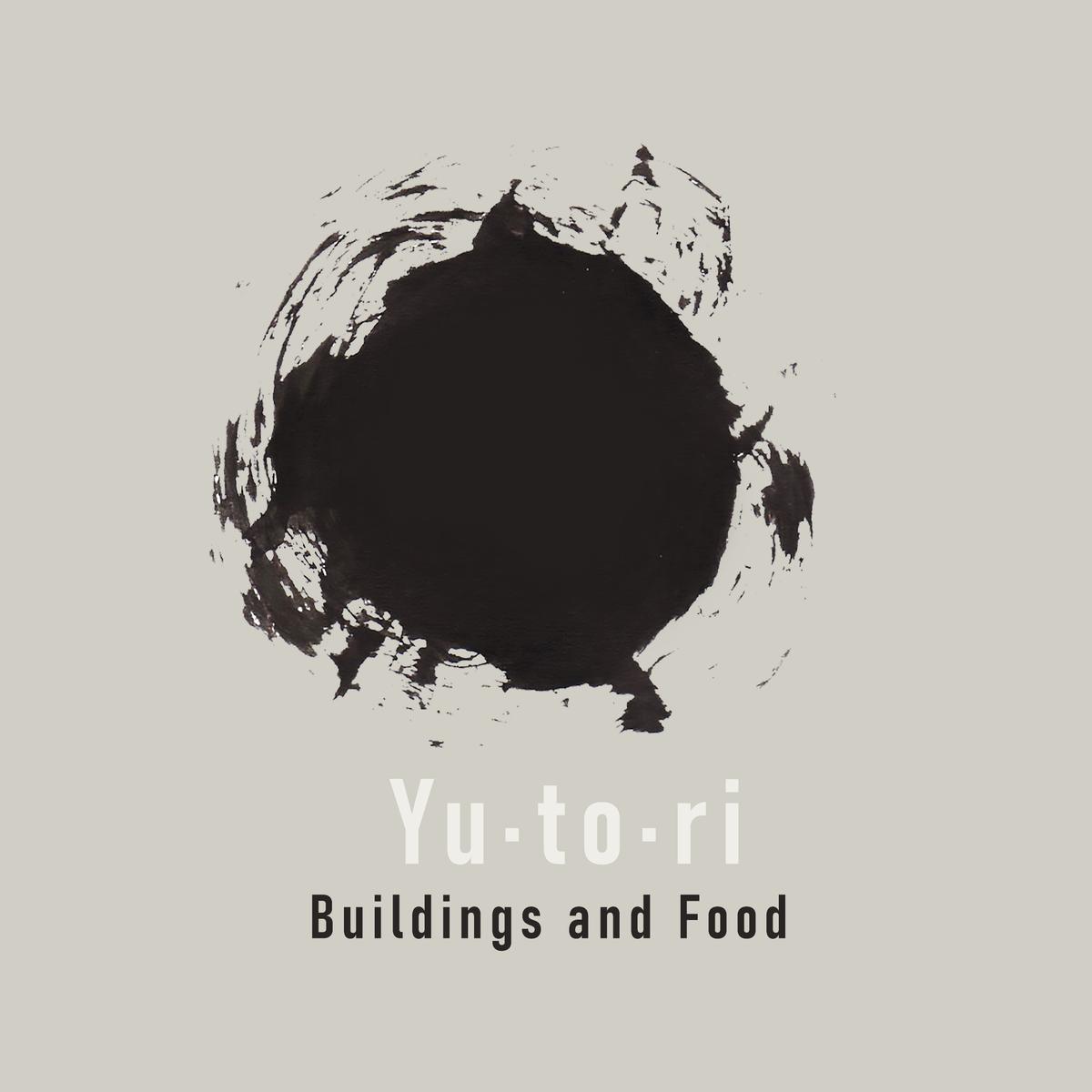 Buildings and Food ~ Yutori