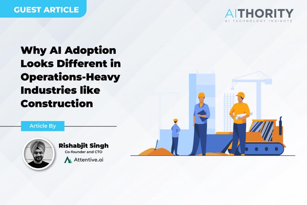 Why AI Adoption Looks Different in Operations-Heavy Industries Like Construction