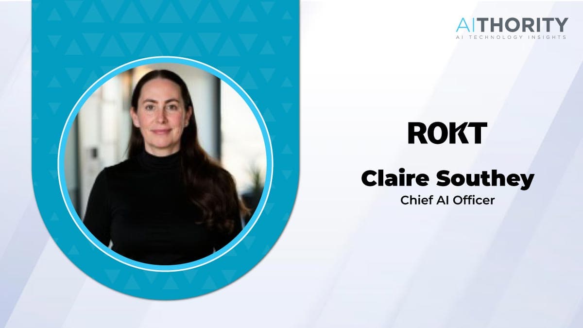 AiThority Interview With Claire Southey, Chief AI Officer at Rokt