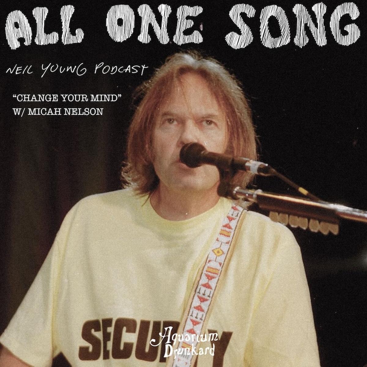 All One Song :: Micah Nelson on “Change Your Mind”