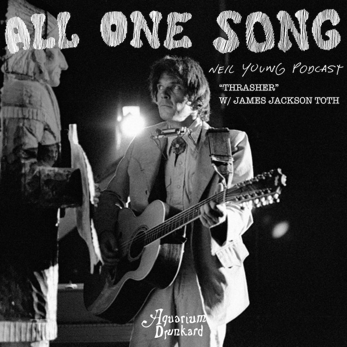 All One Song :: James Jackson Toth on “Thrasher”