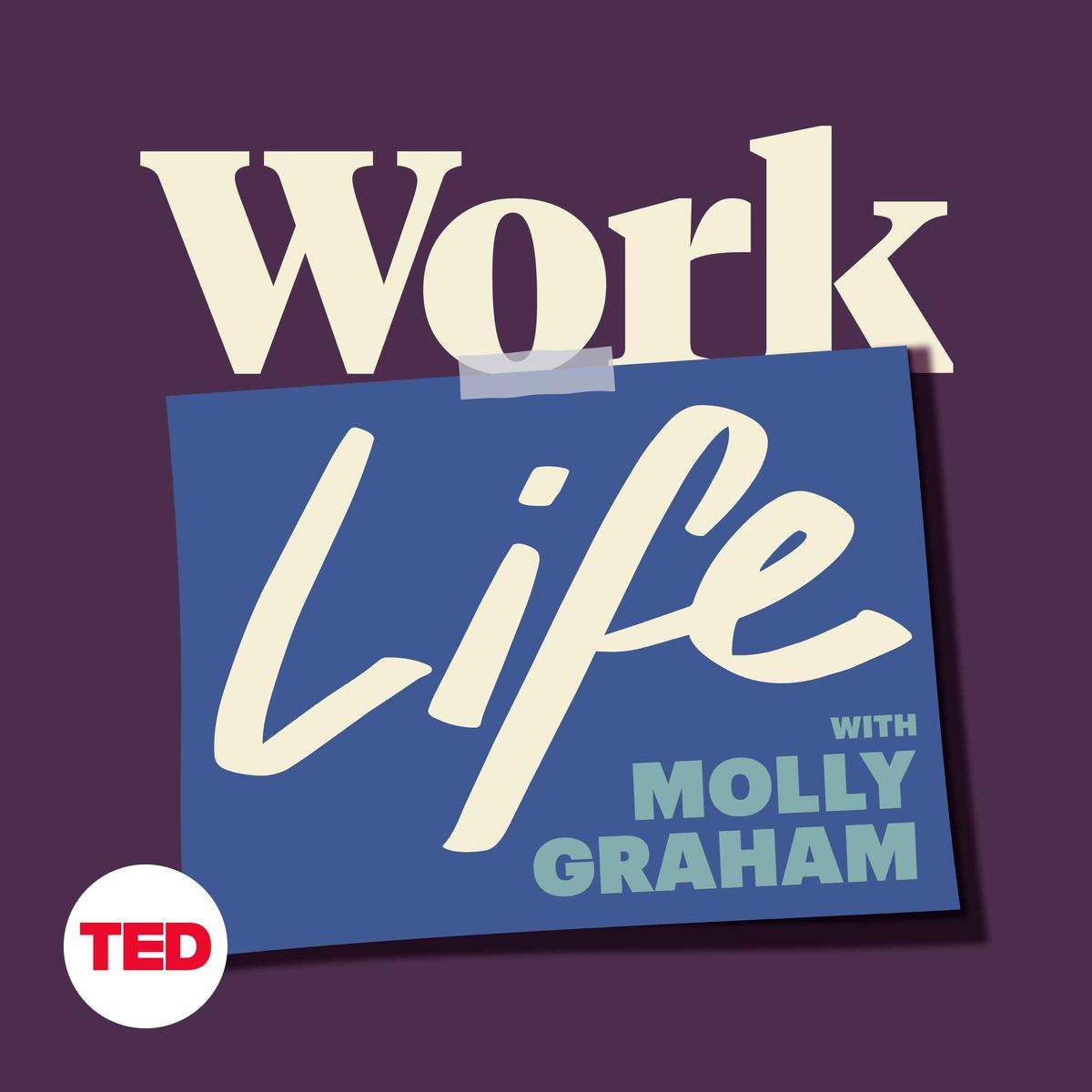 Coming April 28, 2026: WorkLife with Molly Graham