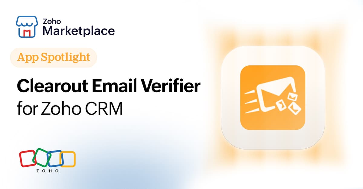 App Spotlight: Clearout Email Verifier for Zoho CRM