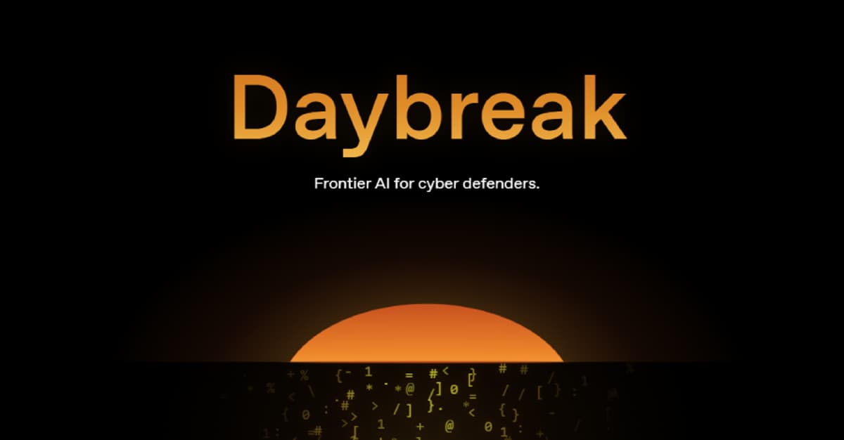 OpenAI Launches Daybreak for AI-Powered Vulnerability Detection and Patch Validation