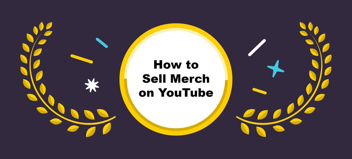 How to Start Selling Merch on YouTube in 2026