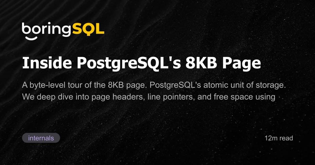 Radim Marek: Inside PostgreSQL's 8KB Page