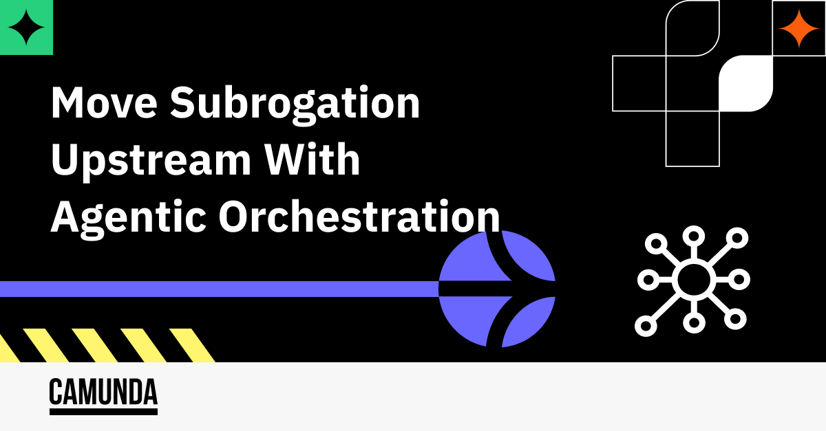 Move Subrogation Upstream in Insurance Claims With Agentic Orchestration