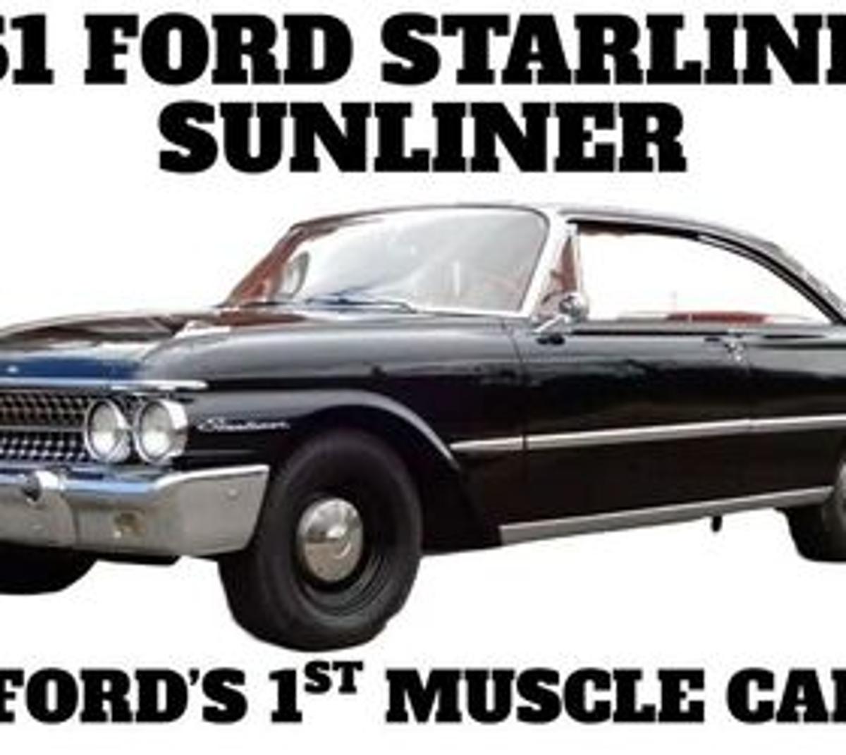 1960 & 1961 Ford Starliner & Sunliner - Where Ford Muscle Began