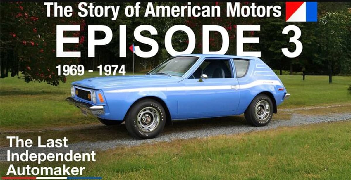 AMC Fights Back: History of the Gremlin & Hornet — Ep.3: The Last Independent Automaker