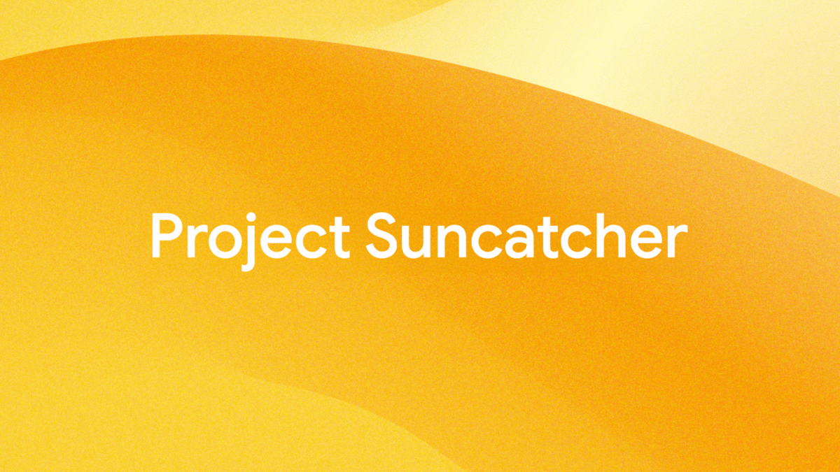 Meet Project Suncatcher, Google’s Plan to Put AI Data Centers in Space