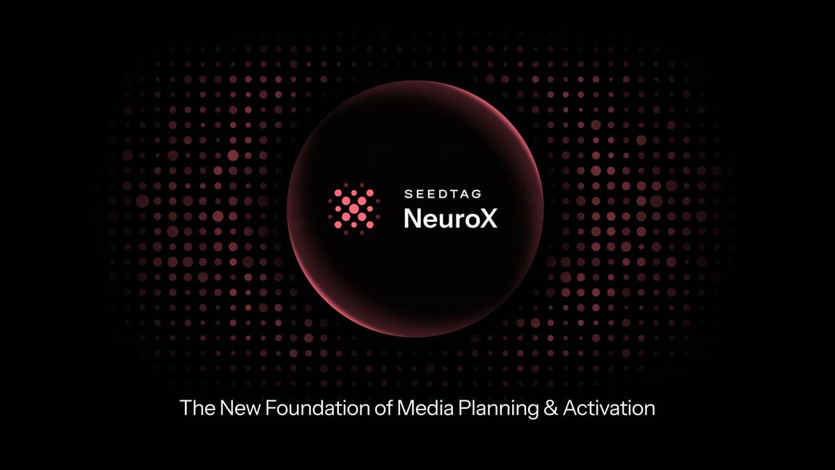 Seedtag Revolutionises Media Planning & Activation with the Launch of NeuroX