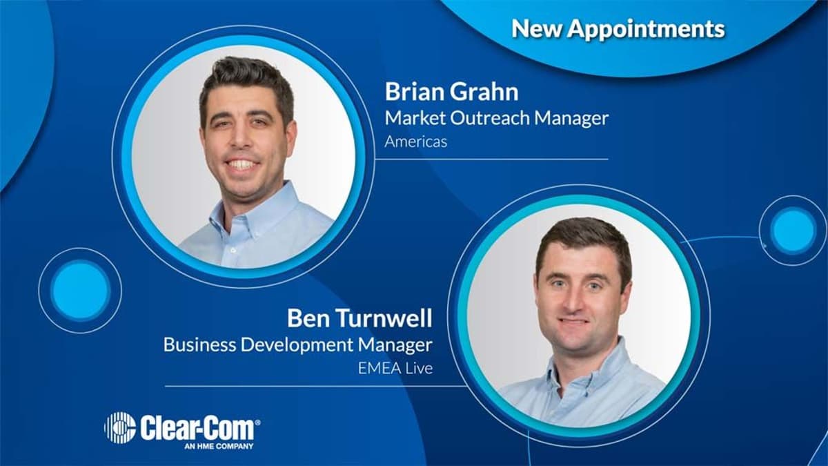 Clear-Com Promotes Brian Grahn, Ben Turnwell to Expanded Roles