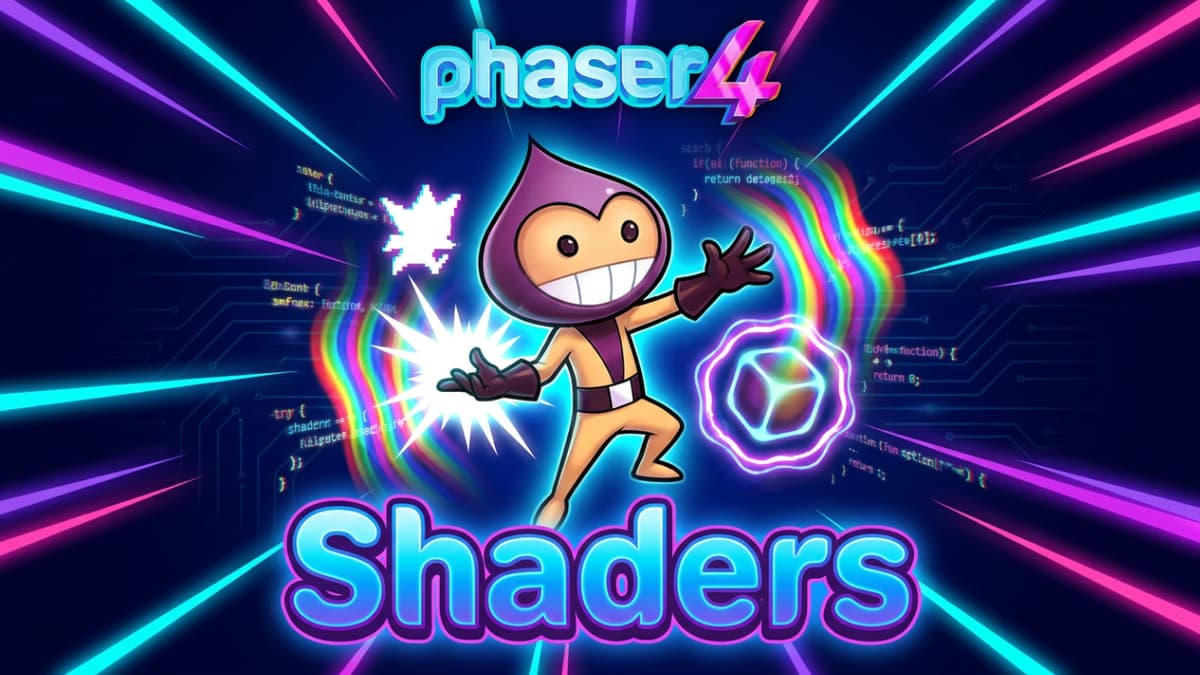 Phaser 4 Custom Shaders: Add Visual Effects to Any Game Object