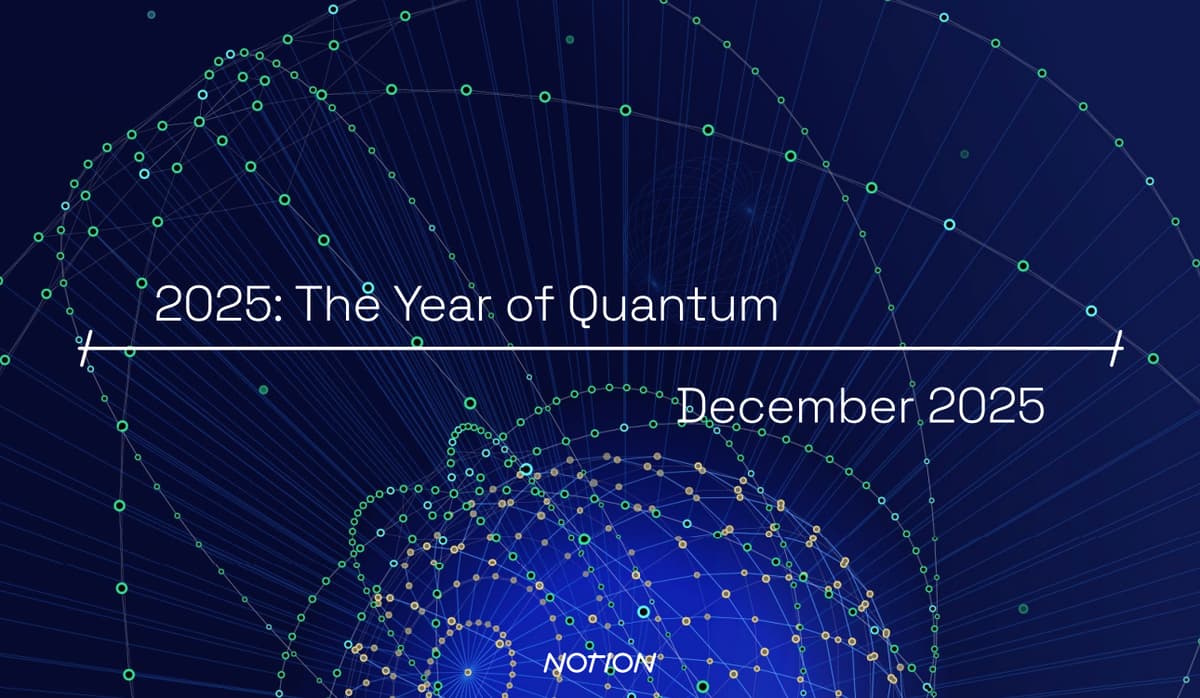 2025 - The Year of Quantum