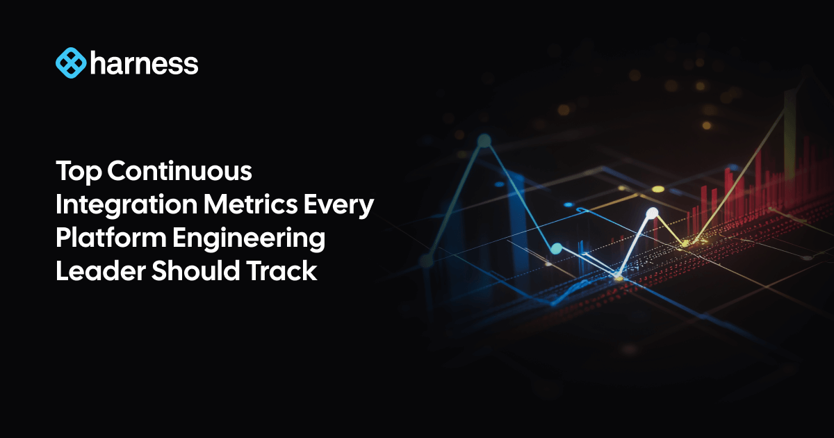 Top CI Metrics Platform Engineering Leaders Should Track