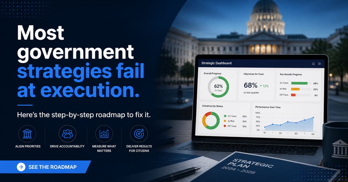 OKR Implementation for Government Roadmap | ClearPoint | ClearPoint Strategy Blog