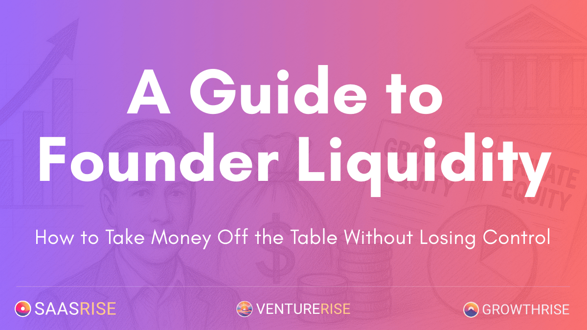 A Guide to Founder Liquidity