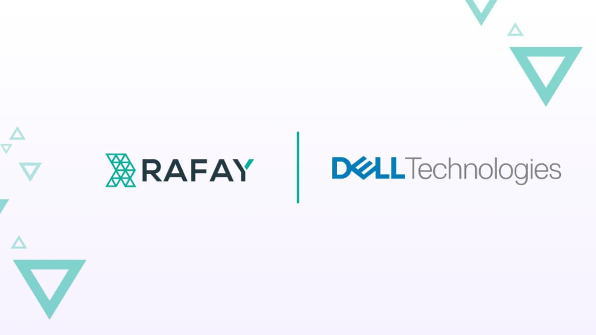 Rafay and Dell Technologies Forge a Faster Path to Production AI