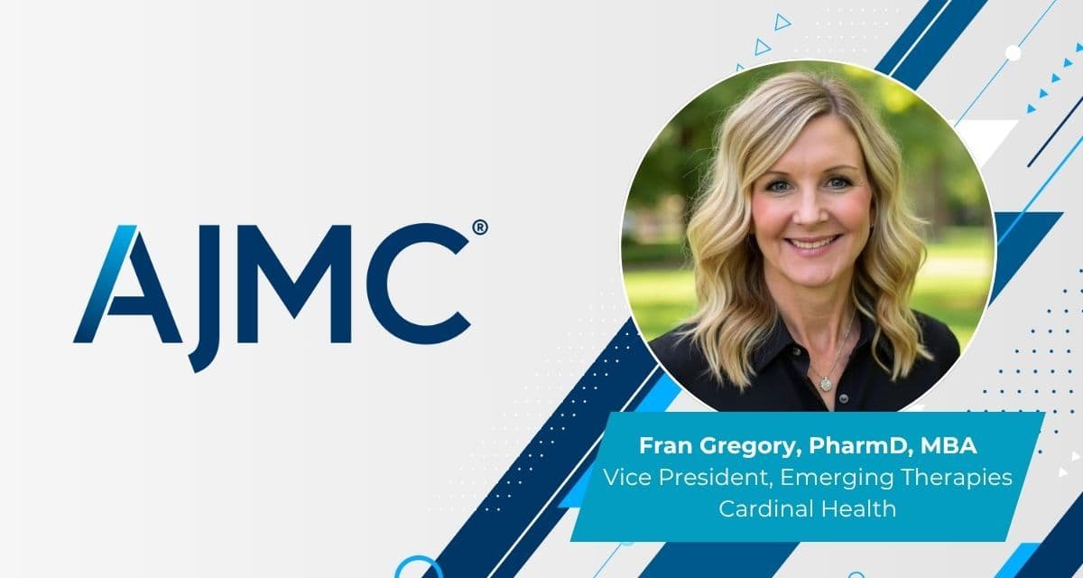 Payment Models Taking Shape for Advanced Therapies: Fran Gregory, PharmD