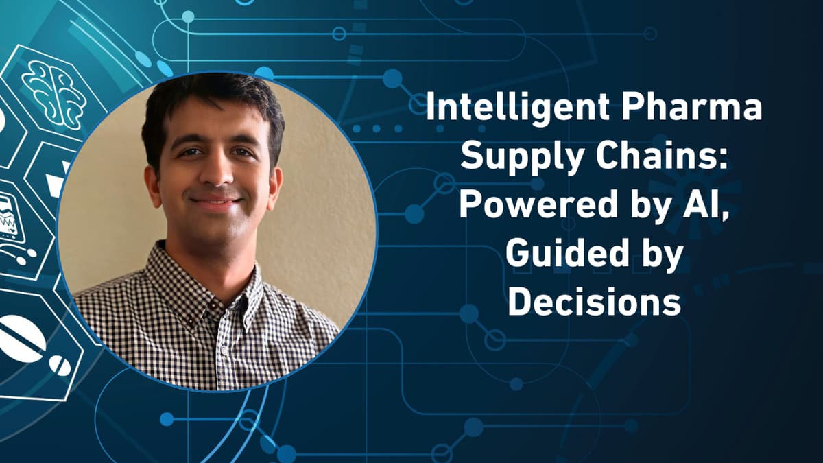 Intelligent Pharma Supply Chains: Powered by AI, Guided by Decisions