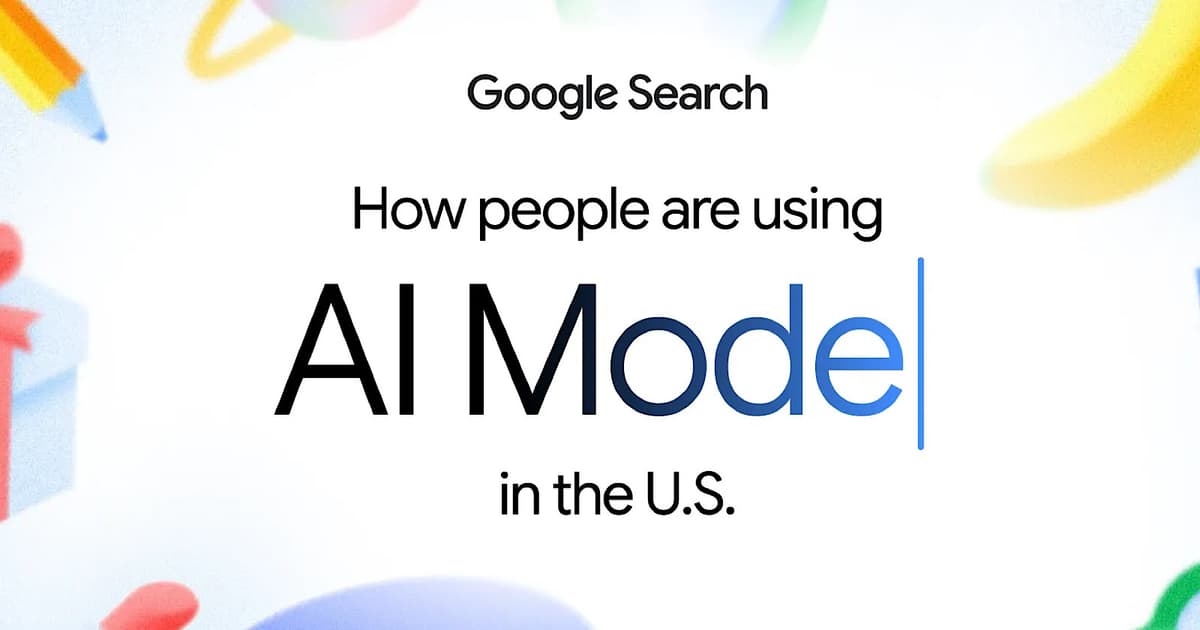 Google Reveals First AI Mode Usage Numbers After One Year via @Sejournal, @MattGSouthern