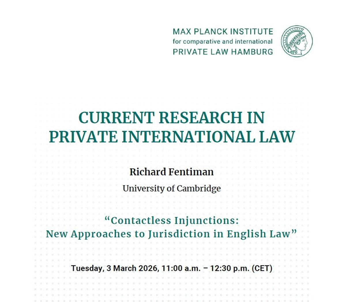 Richard Fentiman’s Lecture on Contactless Injunctions in English Law