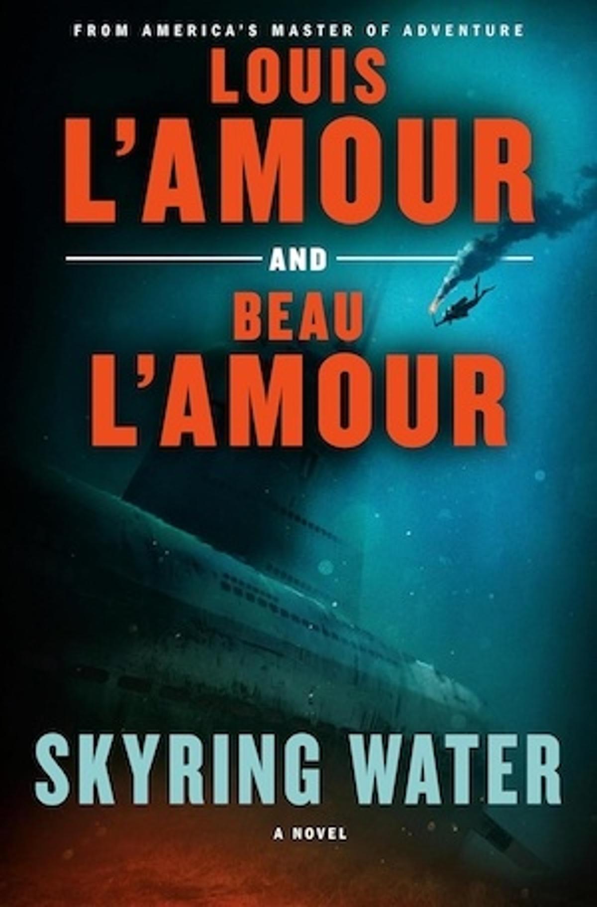 Skyring Water by Louis and Beau L’Amour