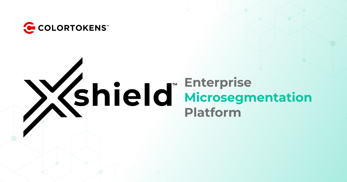 ColorTokens Launches Xshield AI Agent to Automate Microsegmentation Policy Enforcement