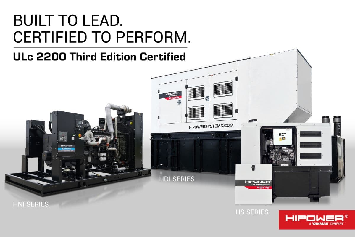 HIPOWER Achieves ULc 2200 Third Edition Certification for Heavy Duty Industrial, HS-Stationary Products