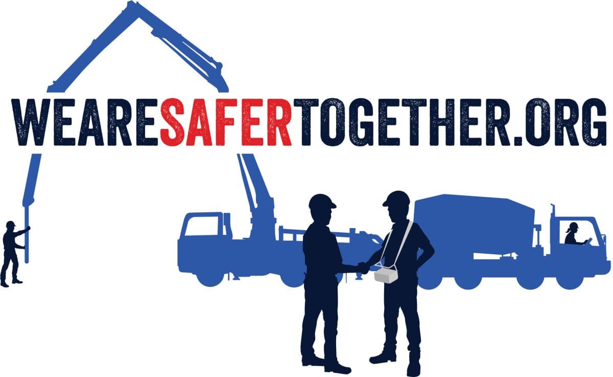 We Are Safer Together Coalition Welcomes the National Ready Mixed Concrete Association