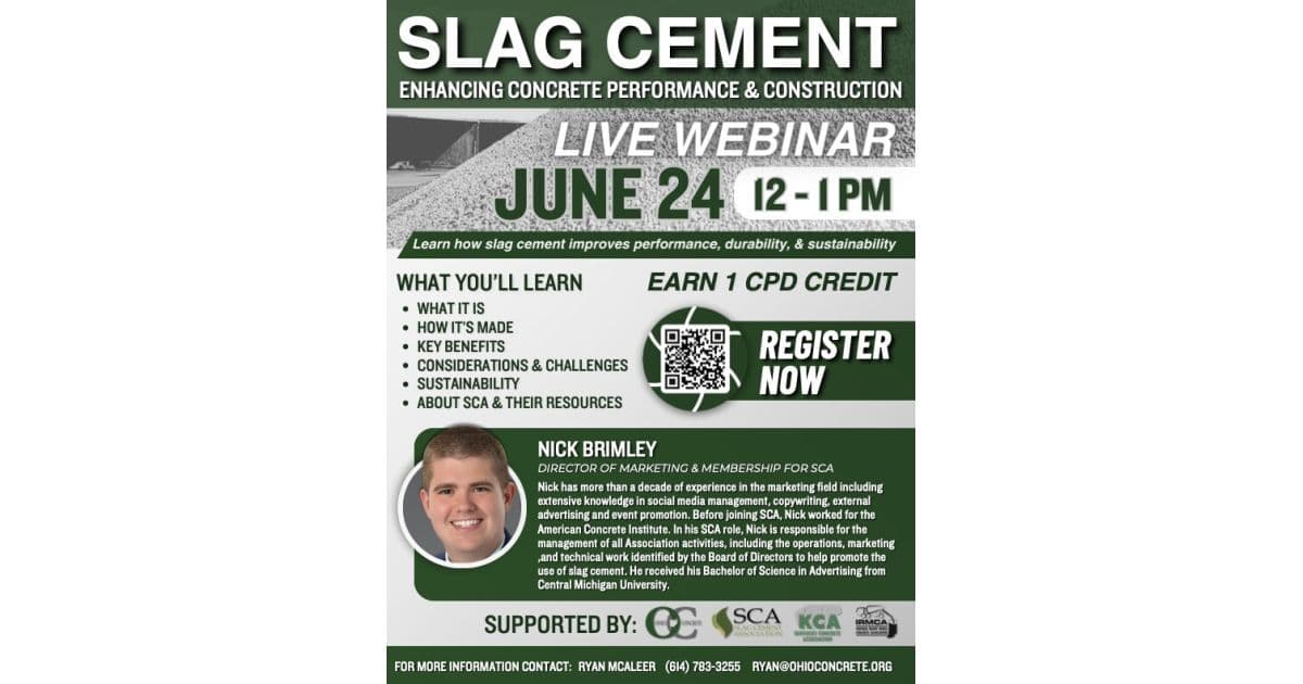 Industry Groups to Host Live Webinar On Slag Cement's Role in Stronger, More Sustainable Concrete Construction