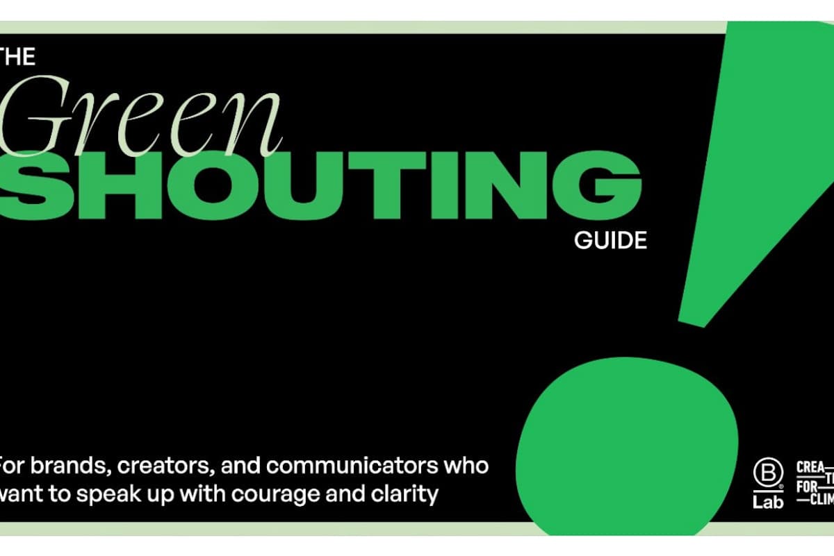 Silence Is a Climate Risk – Brands Urged to Trumpet Sustainability Progress by ‘Greenshouting’