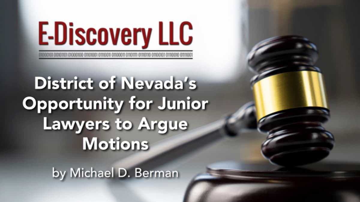 District of Nevada’s Opportunity for Junior Lawyers to Argue Motions