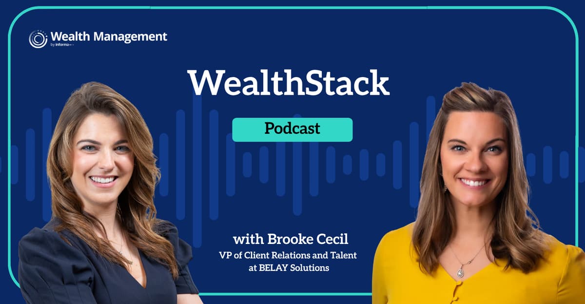The WealthStack Podcast: How Delegating Drives Growth and Better Client Experiences with Brooke Cecil