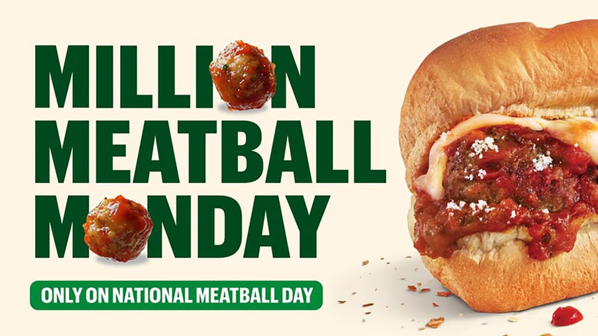 Subway Seeks to Serve 1M Meatballs on National Meatball Day with Free Footlong Upgrades