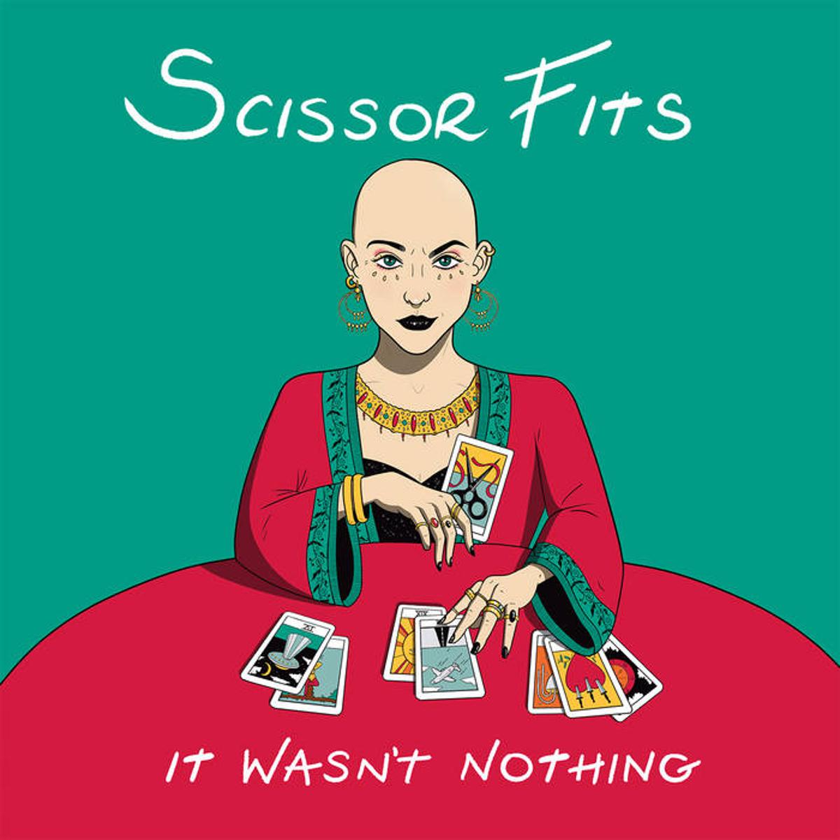 Scissor Fits, “It Wasn’t Nothing”