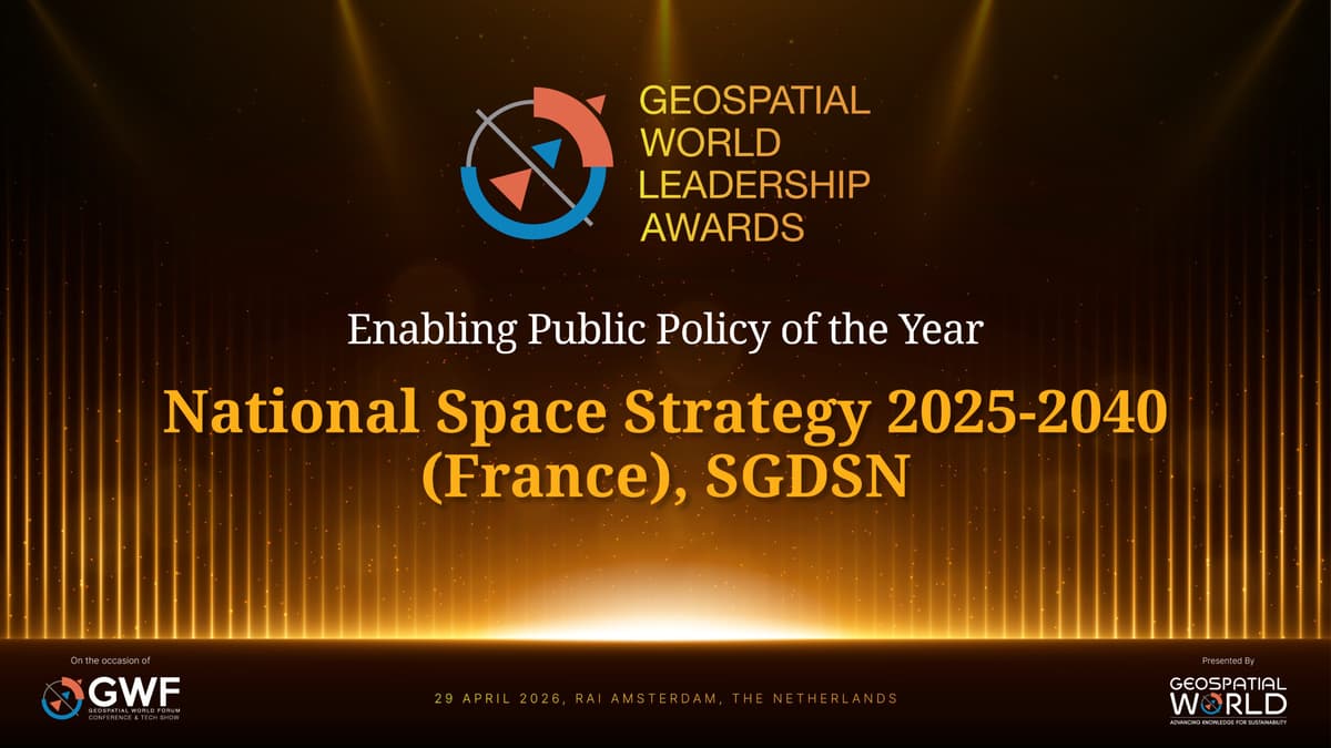 National Space Strategy of the Year — France (SGDSN) | Geospatial World Leadership Awards 2026