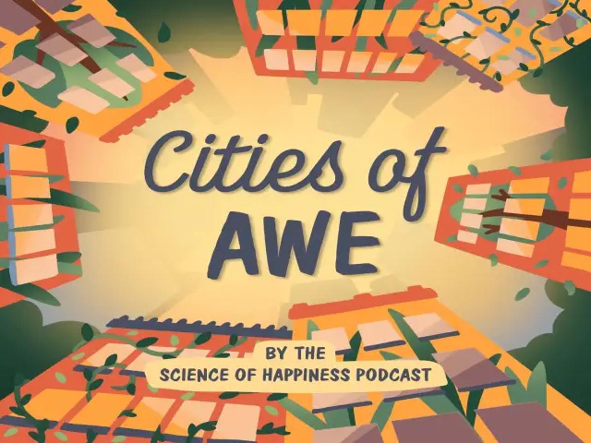 How Cities Can Make Space for Awe