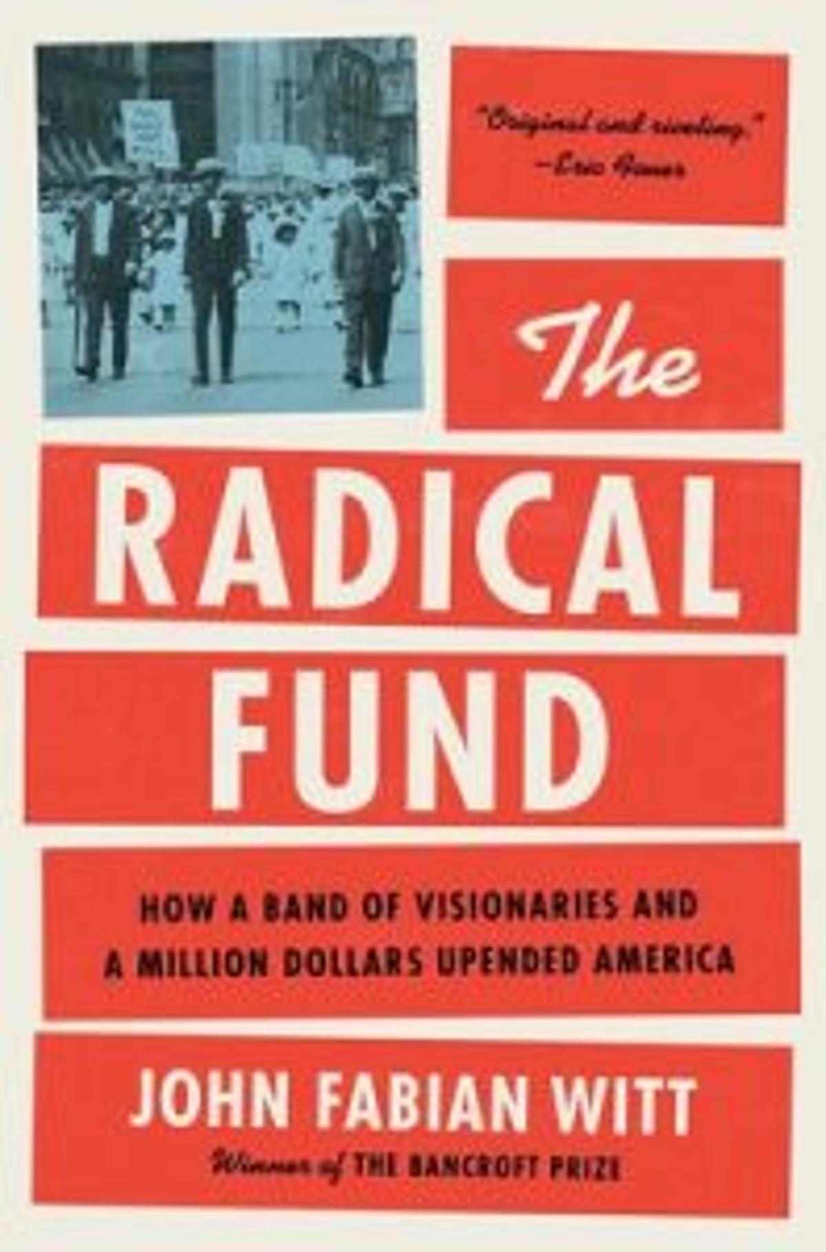 How the Radical Fund Sustained Radical Imagination