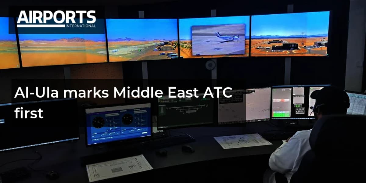 Al-Ula Marks Middle East ATC First