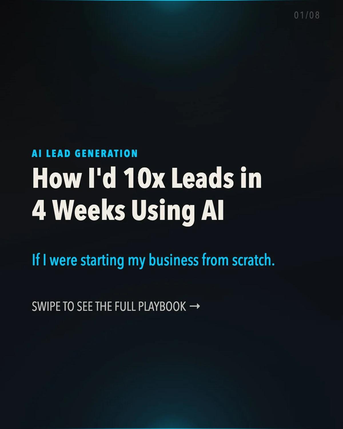 Boost Leads 10x in 4 Weeks with AI