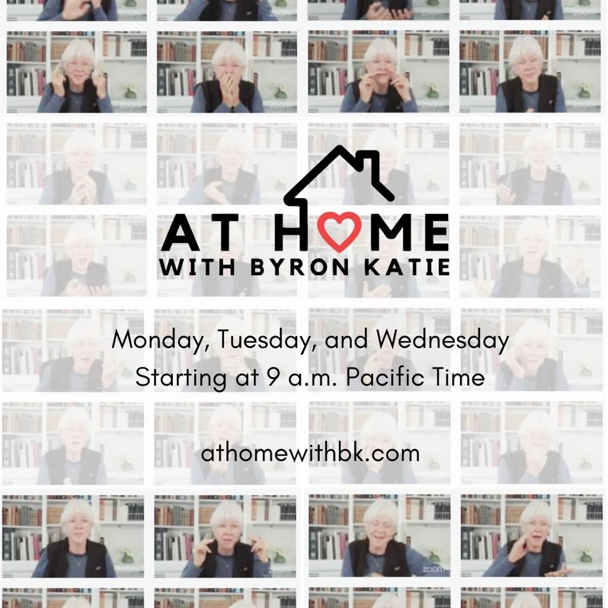 Live Zoom Sessions: Practice The Work with Byron Katie