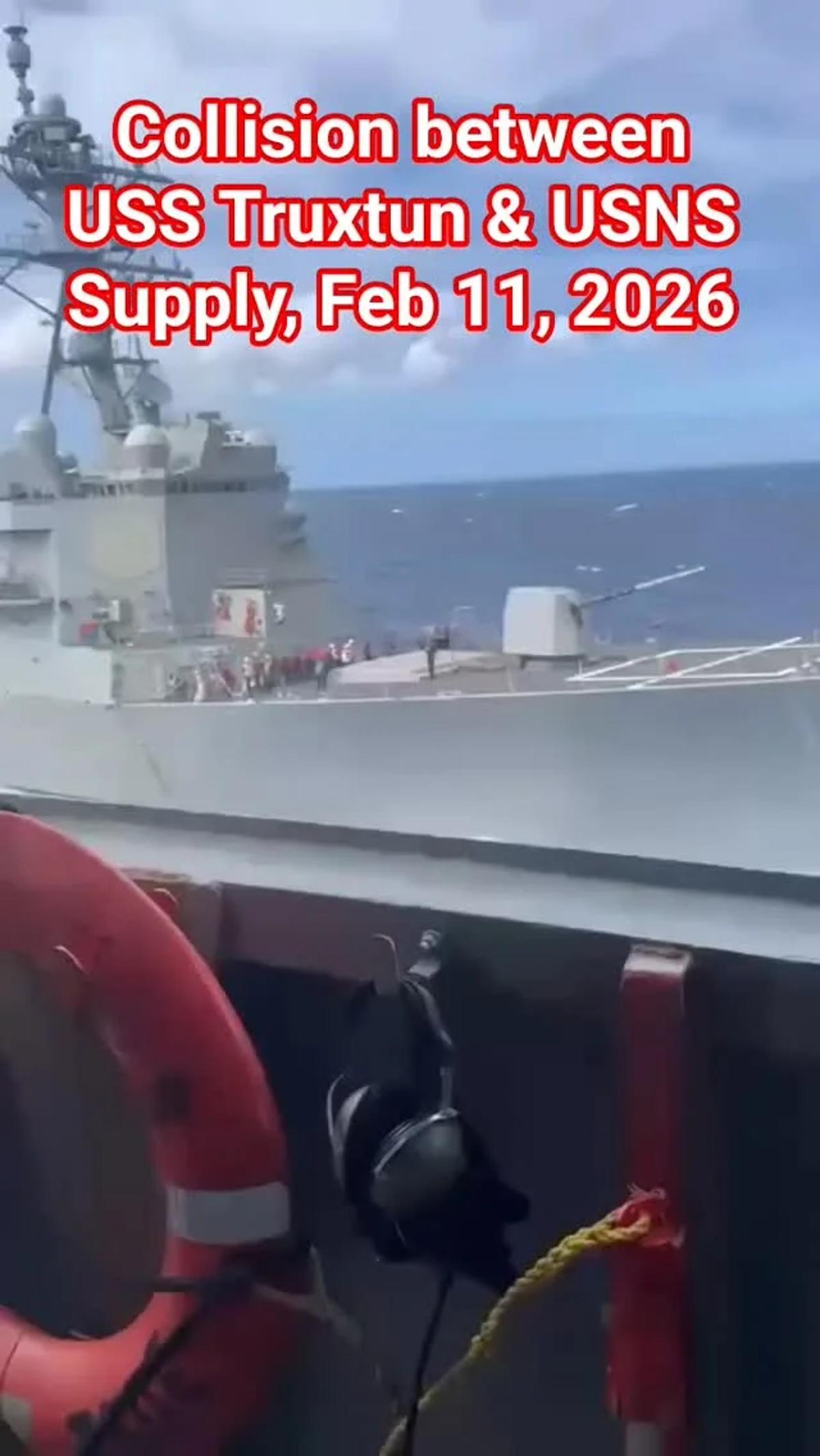 USS Truxtun Collides with USNS Supply: Feb 2026 Incident