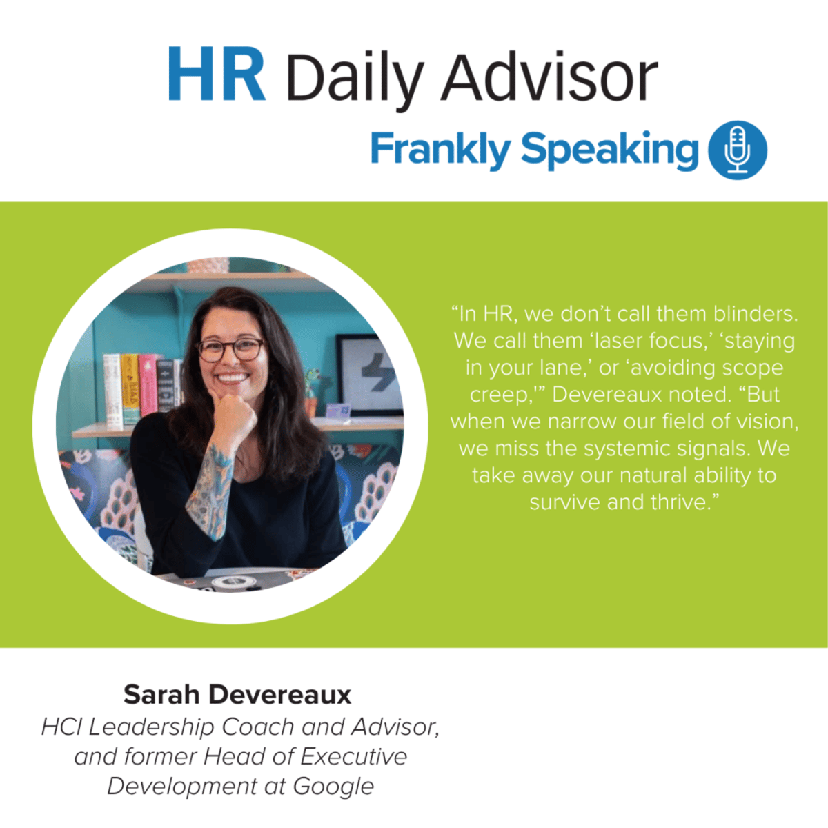 HRDA Frankly Speaking: Stop Leading on Autopilot