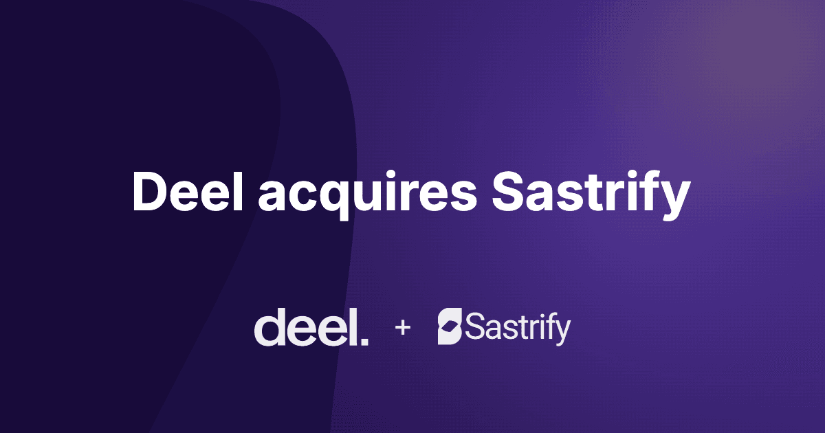 Deel Acquires SaaS Procurement Platform Sastrify