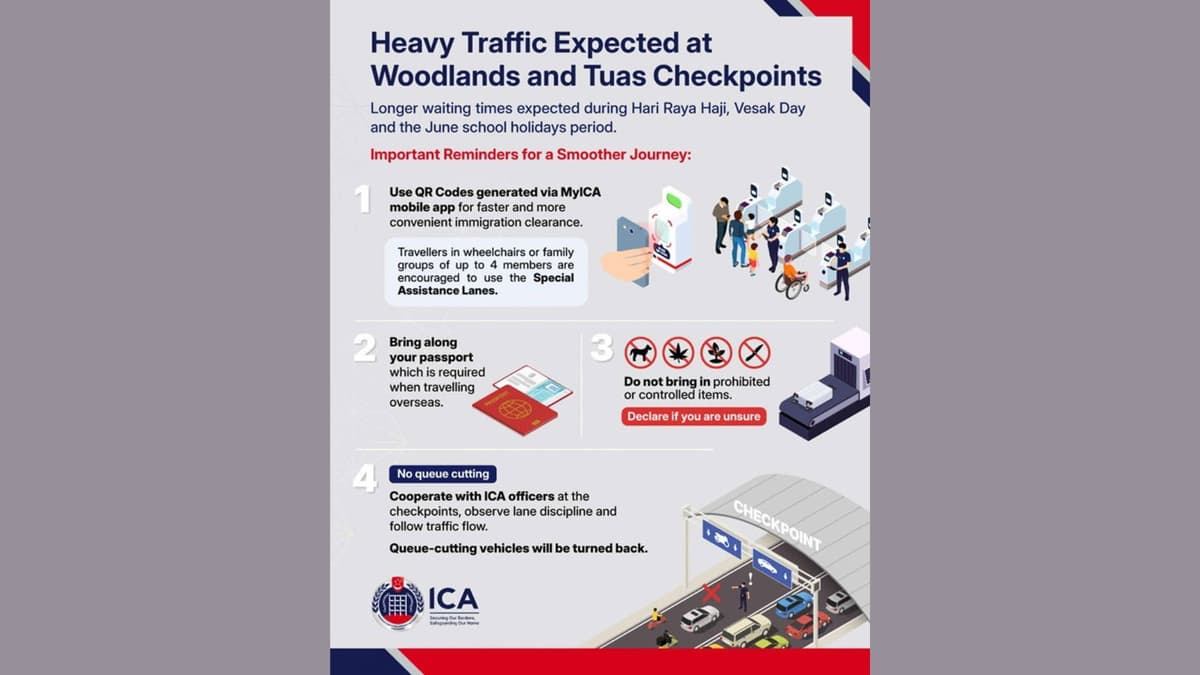 Brace for Long Queues at Woodlands and Tuas Checkpoints During Hari Raya Haji, Vesak Weekend and School Holidays