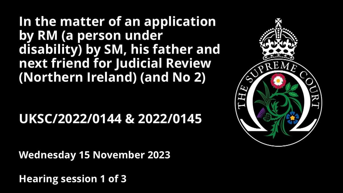 In the Matter of an Application by RM by SM for Judicial Review (Northern Ireland)